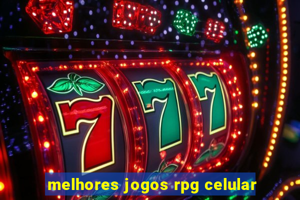 melhores jogos rpg celular