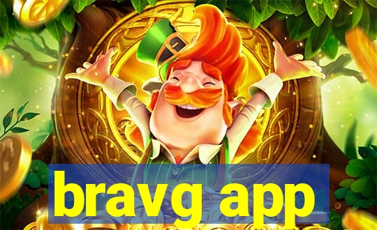 bravg app