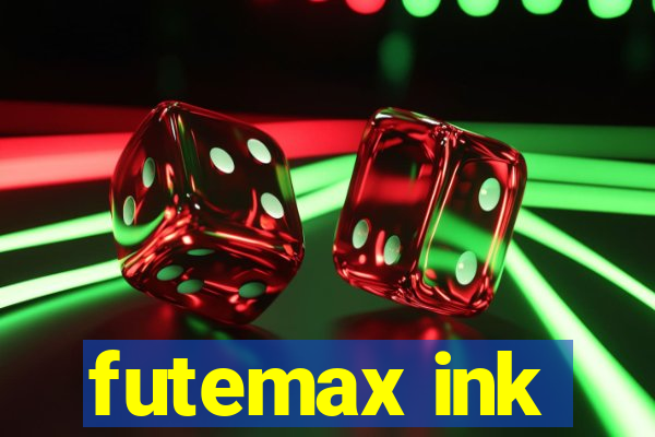 futemax ink