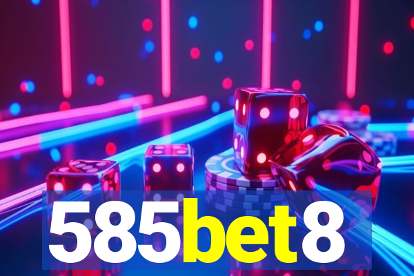 585bet8