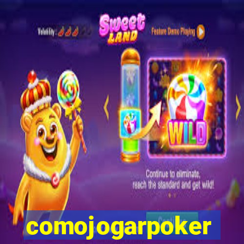 comojogarpoker