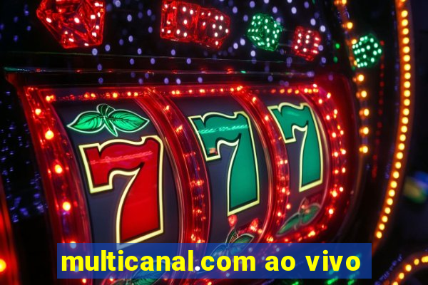 multicanal.com ao vivo