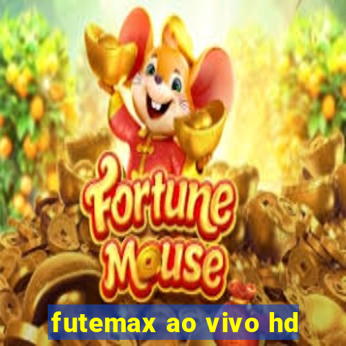 futemax ao vivo hd