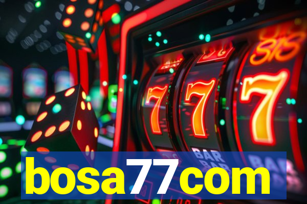 bosa77com