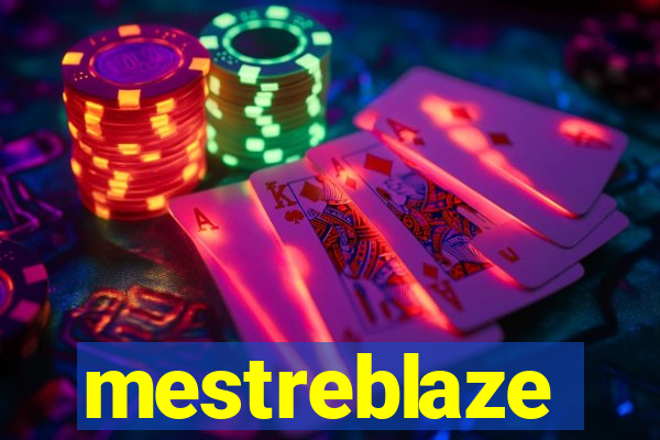 mestreblaze