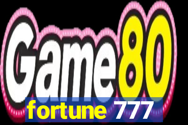 fortune 777