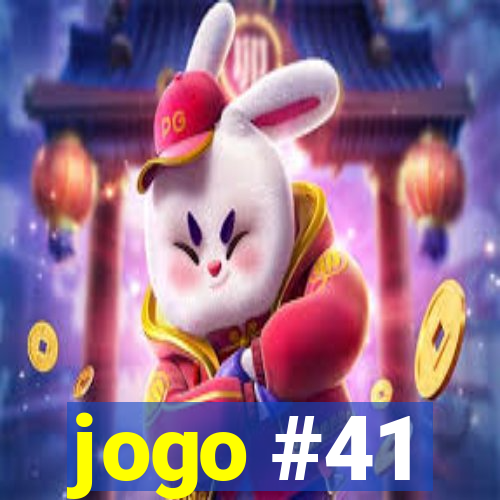 jogo #41