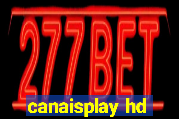 canaisplay hd