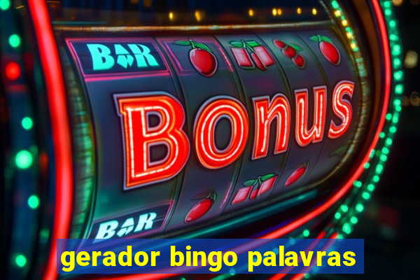 gerador bingo palavras