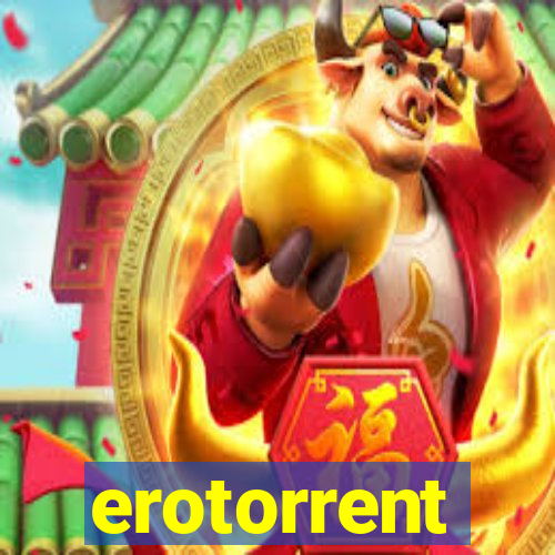 erotorrent