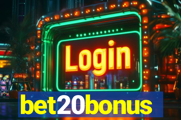 bet20bonus