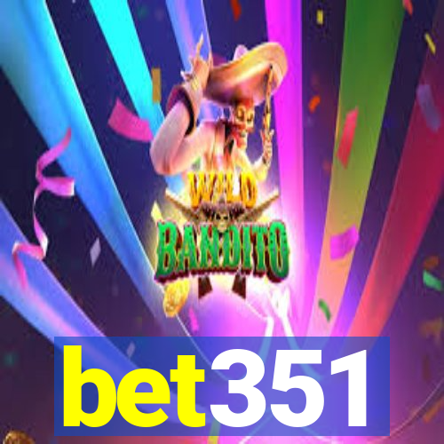 bet351