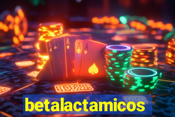 betalactamicos