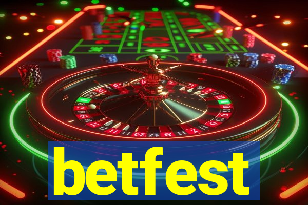 betfest