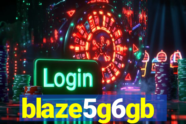 blaze5g6gb