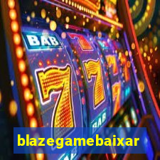 blazegamebaixar