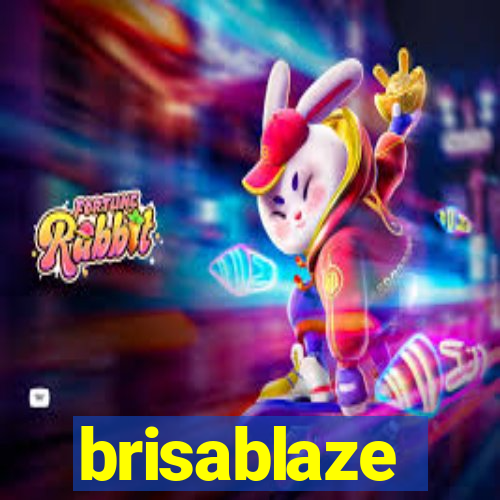 brisablaze