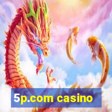 5p.com casino