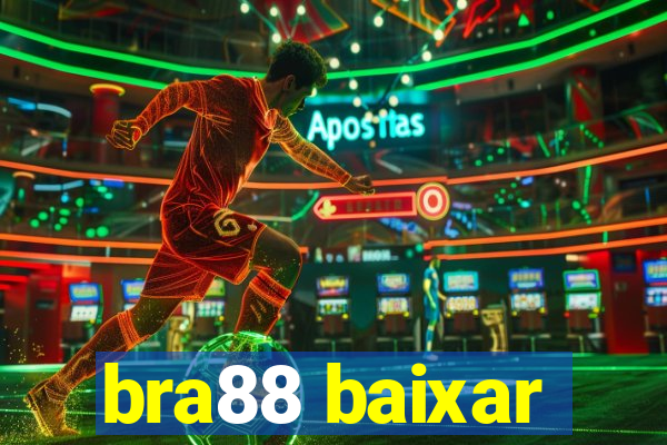 bra88 baixar