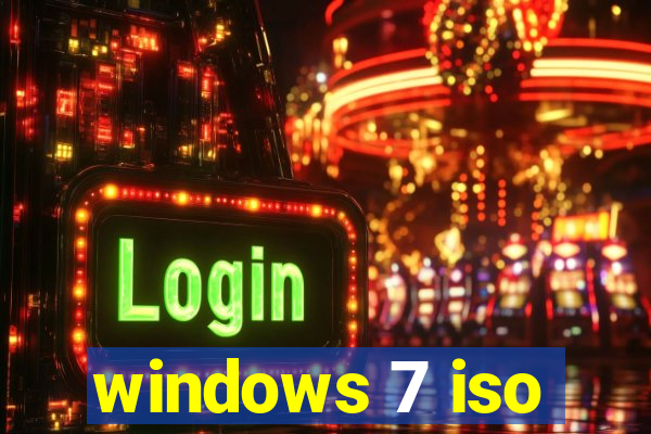 windows 7 iso