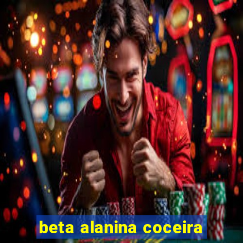 beta alanina coceira