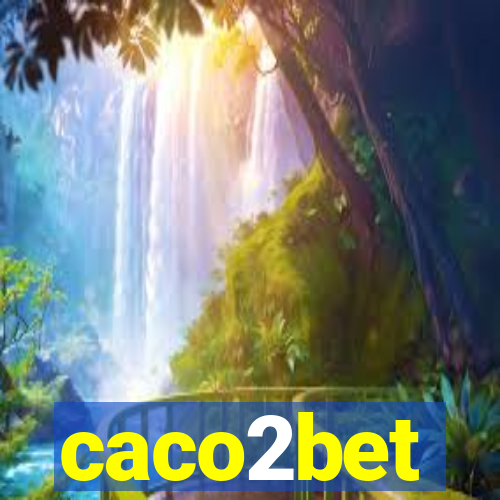 caco2bet