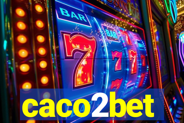 caco2bet