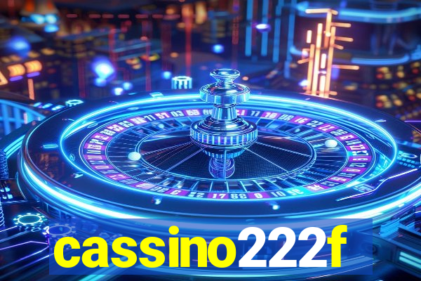 cassino222f