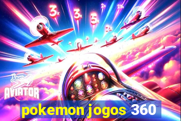 pokemon jogos 360