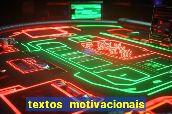 textos motivacionais para equipes