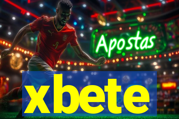 xbete