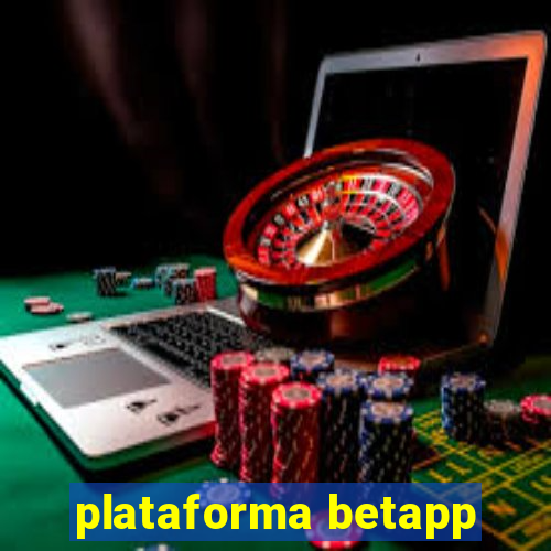 plataforma betapp