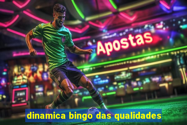 dinamica bingo das qualidades