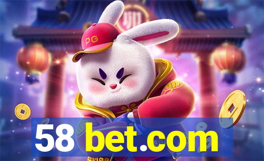 58 bet.com