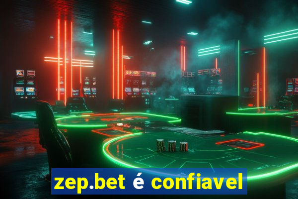 zep.bet é confiavel