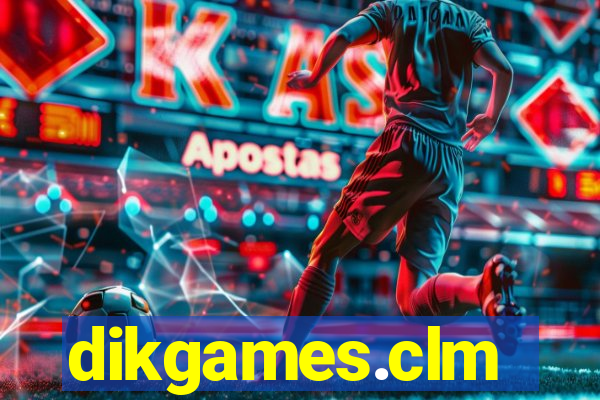 dikgames.clm