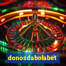 donosdabolabet