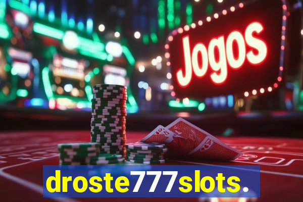 droste777slots.com