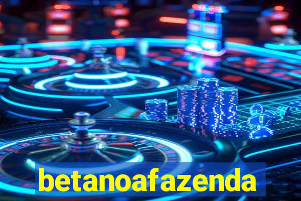 betanoafazenda