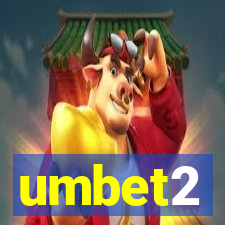 umbet2