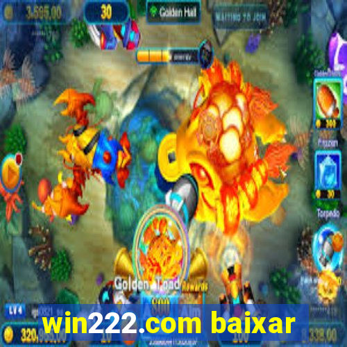 win222.com baixar