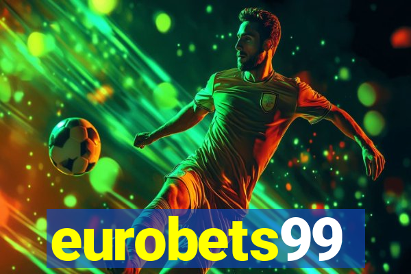 eurobets99