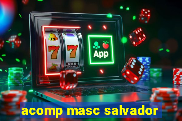 acomp masc salvador