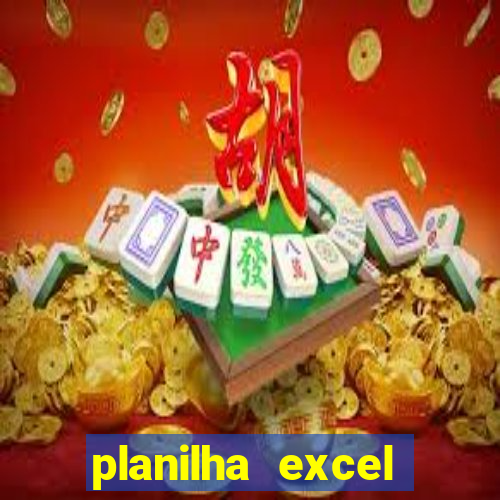 planilha excel lotofácil grátis