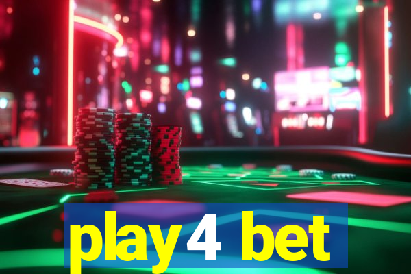 play4 bet