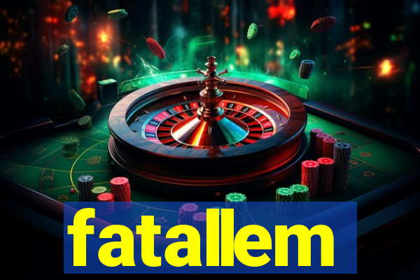 fatallem