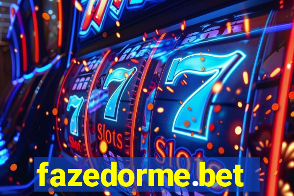 fazedorme.bet