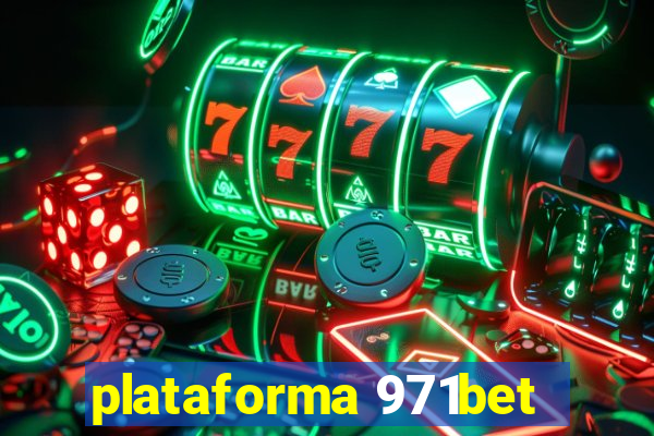 plataforma 971bet