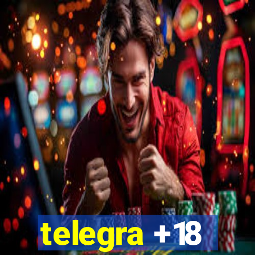 telegra +18