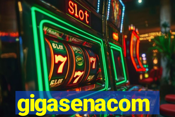 gigasenacom